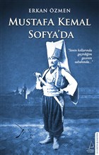 Mustafa Kemal Sofya`da Destek Yaynlar