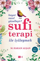Sufi Terapi le yilemek Tutku Yaynevi