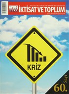 ktisat ve Toplum Dergisi Say: 60 Ekim 2015 ktisat ve Toplum Dergisi