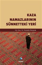 Kaza Namazlarnn Snnetteki Yeri Rabet Yaynlar