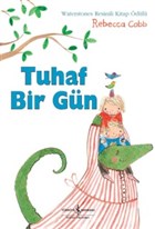 Tuhaf Bir Gün İş Bankası Kültür Yayınları
