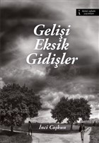 Gelii Eksik Gidiler kinci Adam Yaynlar