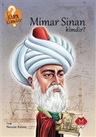 Mimar Sinan Kimdir? Mikado Yaynlar