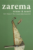 Zarema Kovara armehane ye Rexne u Teoriye Sal : 2 Hejmar : 5 lon, Cotmeh, Mijdar, Kanun 2015 Peri Yaynlar