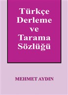 Trke Derleme ve Tarama Szl Kltr Ajans Yaynlar
