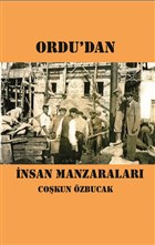 Ordu`dan nsan Manzaralar Yazarn Kendi Yayn