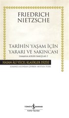 Tarihin Yaam in Yarar ve Sakncas- Zamana Aykr Baklar 2  Bankas Kltr Yaynlar