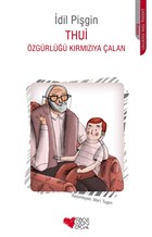 Thui - zgrl Krmzya alan Can ocuk Yaynlar