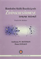 Borderline Kiilik Bozukluunda Zihinselletirmeye Dayal Tedavi Psikoterapi Enstits