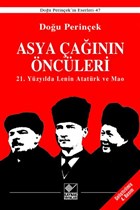 Asya ann ncleri / 21. Yzylda Lenin Atatrk ve Mao Kaynak Yaynlar