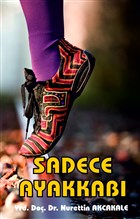 Sadece Ayakkab Yazarn Kendi Yayn