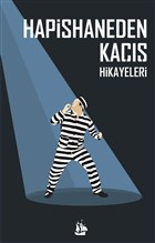 Hapishaneden Ka Hikayeleri Yazarn Kendi Yayn