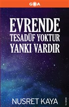 Evrende Tesadf Yoktur Yank Vardr Goa Basm Yayn
