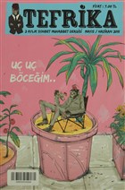 Tefrika 2 Aylk Sohbet Muhabbet Dergisi Say: 8 Mays / Haziran 2015 Tefrika Dergisi