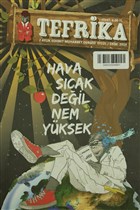 Tefrika 2 Aylk Sohbet Muhabbet Dergisi Say: 4 Eyll / Ekim 2014 Tefrika Dergisi