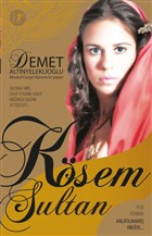 Ksem Sultan - Anlatlmam Hikaye Artemis Yaynlar