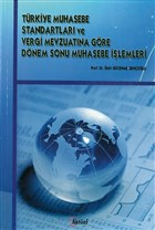 Trkiye Muhasebe Standartlar ve Vergi Mevzuatna Gre Dnem Sonu Muhasebe lemleri Alfa Aktel Yaynlar