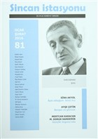 Sincan stasyonu ki Aylk Edebiyat Dergisi Say : 81 Ocak - ubat 2016 Yazl Kat Yaynlar