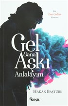 Gel Sana Ak Anlatym Nesil Yaynlar