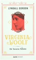 Virginia Woolf - Bir Yazarn Yaam Alfa Yaynlar