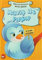 Minik Kahramanlardan Byk Szler - Mavi le Prpr Beyaz Balina Yaynlar