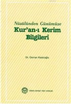 Nzulnden Gnmze Kur`an- Kerim Bilgileri Trkiye Diyanet Vakf Yaynlar