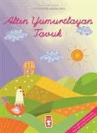 Altn Yumurtlayan Tavuk Tima ocuk - lk ocukluk