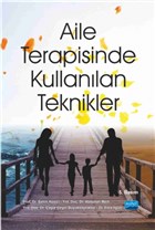 Aile Terapisinde Kullanlan Teknikler Nobel Akademik Yaynclk