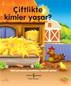 iftlikte Kimler Yaar?  Bankas Kltr Yaynlar