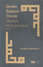 Devlet Bakan Olarak Hz. Muhammed (S.a.v) Siyer Yaynlar