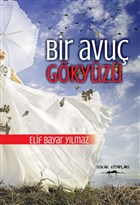 Bir Avu Gkyz Yazarn Kendi Yayn