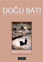 Dou Bat Dnce Dergisi Yl:18 Say : 74 Sinema Tutkusu 3 Dou Bat Dergileri