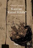 Kaos`un Kutsal Kitab Sel Yaynclk