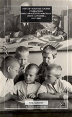 Sovyet ve Sovyet Sonras Corafyada Sosyo-Lengistik Sorunlar: 150 Dil ve Politika 1917-2000 Yazarn Kendi Yayn