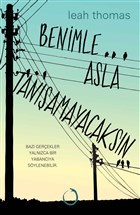 Benimle Asla Tanamayacaksn Novella Dinamik