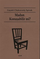 Madun Konuabilir mi? Dipnot Yaynlar