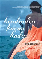 Kendinden Kaan Kadn Sinopsis Yaynlar
