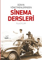 Dnya Ynetmenlerinden Sinema Dersleri Seyyah Kitap