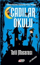Cadlar Okulu 4 - Tatil Maceras Teen Yaynclk