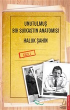 Unutulmu Bir Suikastn Anatomisi Destek Yaynlar