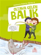 Oltaya Gelen Balk Nesil ocuk Yaynlar
