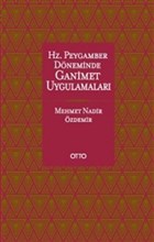 Hz. Peygamber Dneminde Ganimet Uygulamalar Otto Yaynlar