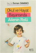 Okul ve Hayat Baarsnda Ailenin Rol Nitel Yaynlar