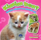 Kimim Ben? - Yavru Hayvanlar Mart ocuk Yaynlar