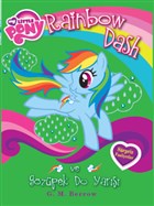 MLP Rainbow Dash ve Gözüpek Do Yarışı Doğan Egmont Yayıncılık