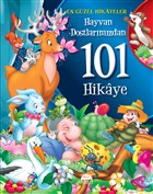 Hayvan Dostlarmzdan 101 Hikaye Mart Yaynlar