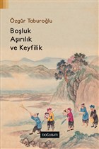 Boluk, Arlk ve Keyfilik Dou Bat Yaynlar
