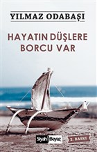 Hayatn Dlere Borcu Var Yazarn Kendi Yayn