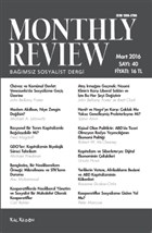 Monthly Review Bamsz Sosyalist Dergi Say : 40 / Mart 2016 Monthly Review Dergisi