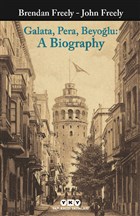 Galata Pera Beyolu: A Biography Yap Kredi Yaynlar